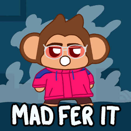 A Cartoon Of A Monkey Wearing Glasses And A Pink Jacket With The Words Mad Fer It Below It GIF