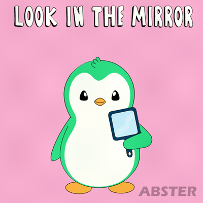 A Cartoon Of A Penguin Holding A Mirror With The Words Look In The Mirror Above It GIF