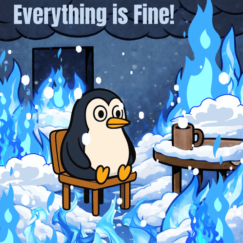A Cartoon Of A Penguin Sitting In A Chair With The Words " Everything Is Fine " Above Him GIF