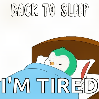 A Cartoon Of A Penguin Sleeping In Bed With The Words Back To Sleep I 'M Tired Below It GIF