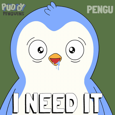 A Cartoon Of A Penguin With The Words " I Need It " Below It GIF