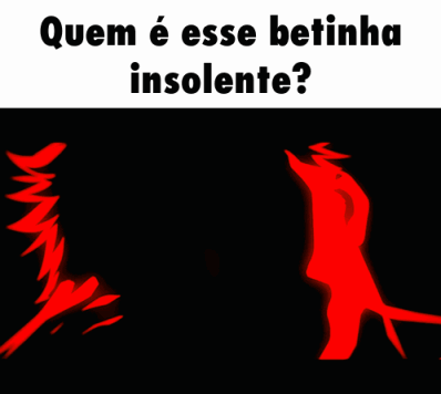 A Cartoon Of A Person With Red Eyes And The Words Quem E Esse Betinha Insolente GIF