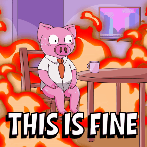 A Cartoon Of A Pig Sitting At A Table With The Words This Is Fine GIF