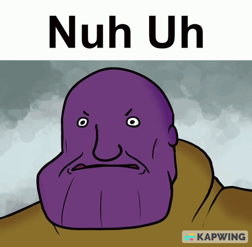 A Cartoon Of A Purple Head With The Words Nuh Uh Above It GIF