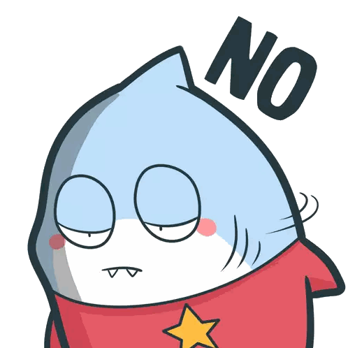 A Cartoon Of A Shark With The Word No On It Sticker