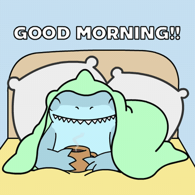 A Cartoon Of A Shark Wrapped In A Green Blanket Holding A Cup Of Coffee With The Words Good Morning Written Above It GIF