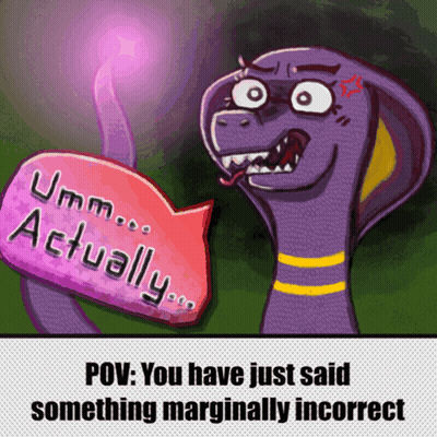 A Cartoon Of A Snake Holding A Sign That Says " Actually " GIF