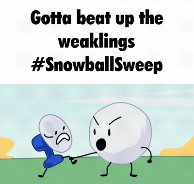 A Cartoon Of A Snowball Holding A Frisbee With The Words Gotta Beat Up The Weaklings #Snowballsweep GIF