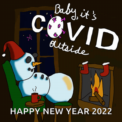 A Cartoon Of A Snowman Sitting In Front Of A Fireplace With The Words " Baby It 'S Covid Outside " GIF