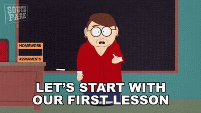 A Cartoon Of A Teacher With The Words Let 'S Start With Our First Lesson GIF