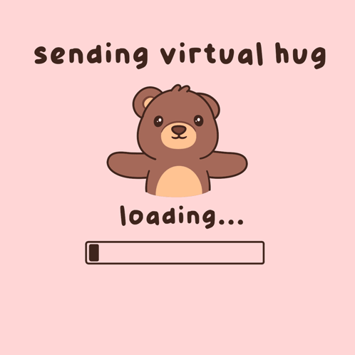 A Cartoon Of A Teddy Bear Says Sending Virtual Hug Loading ... Hug Sent GIF
