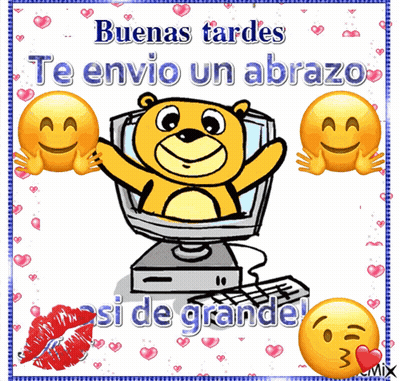 A Cartoon Of A Teddy Bear Sitting In A Computer With The Words Buenas Tardes Te Envio Un Abrazo Si De Grande GIF