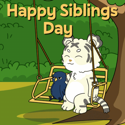 A Cartoon Of A Tiger And A Bird On A Swing With The Words Happy Siblings Day Below Them GIF