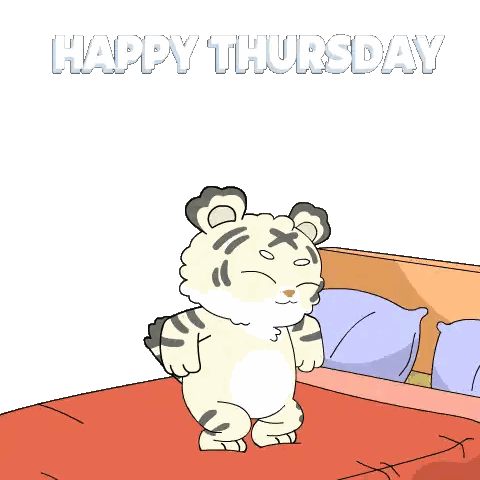 A Cartoon Of A Tiger With The Words Happy Thursday Above It Sticker