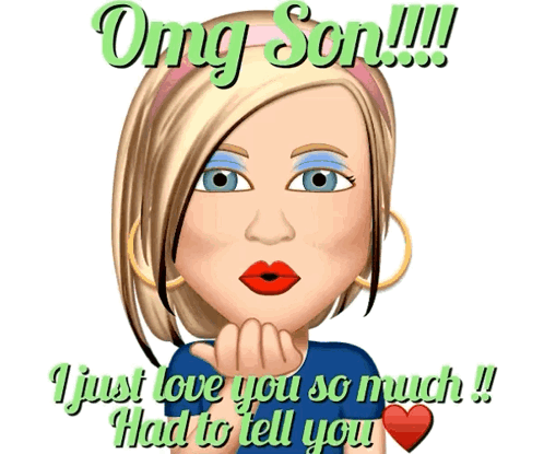 A Cartoon Of A Woman Blowing A Kiss With The Words Omg Son !!! I Just Love You So Much !! Had To Tell You GIF