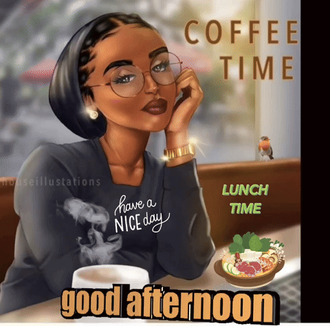 A Cartoon Of A Woman Sitting At A Table With A Cup Of Coffee And The Words " Good Afternoon " GIF