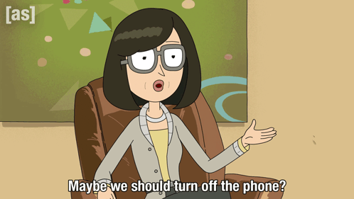 A Cartoon Of A Woman Sitting In A Chair With The Caption Maybe We Should Turn Off The Phone GIF