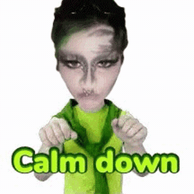 A Cartoon Of A Woman Wearing A Green Shirt And Tie With The Words Calm Down Above Her GIF