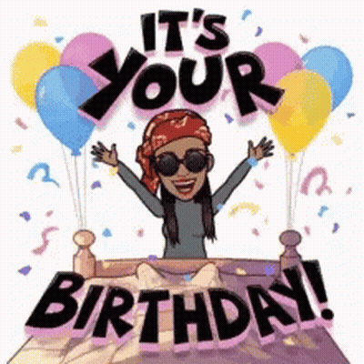 A Cartoon Of A Woman With Balloons And Confetti Says It 'S Your Birthday ! GIF