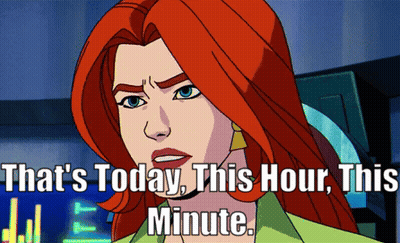 A Cartoon Of A Woman With Red Hair And The Words That 'S Today This Hour This Minute GIF