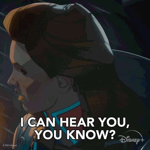 A Cartoon Of A Woman With The Words I Can Hear You You Know GIF