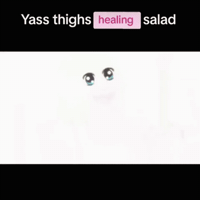 A Cartoon Of A Woman With The Words Yass Thighs Healing Salad Written Above Her GIF