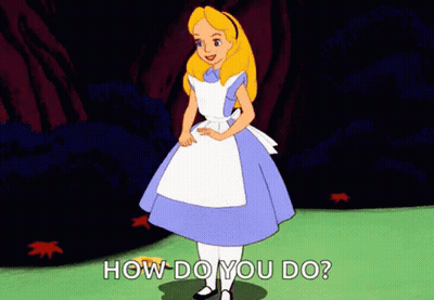 A Cartoon Of Alice From Alice In Wonderland Asking " How Do You Do " GIF