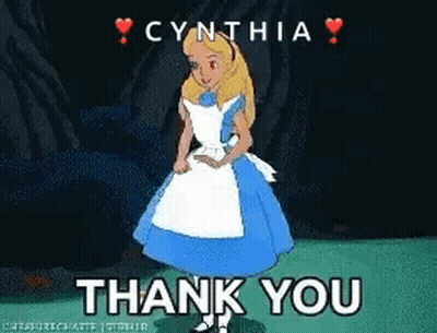A Cartoon Of Alice From Alice In Wonderland Saying " Thank You Cynthia " GIF