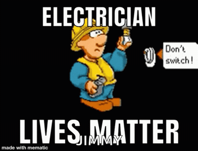 A Cartoon Of An Electrician With The Words " Electrician Lives Matter " On The Bottom GIF