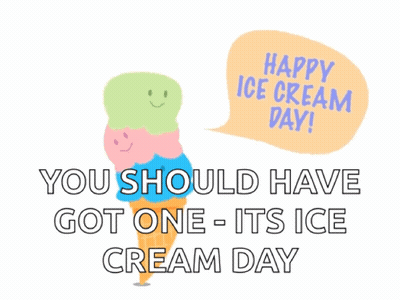 A Cartoon Of An Ice Cream Cone With A Speech Bubble That Says Happy Ice Cream Day GIF