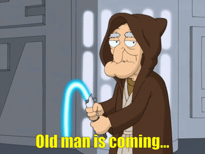 A Cartoon Of An Old Man Holding A Light Saber With The Words Old Man Is Coming Below Him GIF