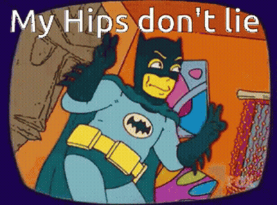 A Cartoon Of Batman With The Words My Hips Don 'T Lie GIF