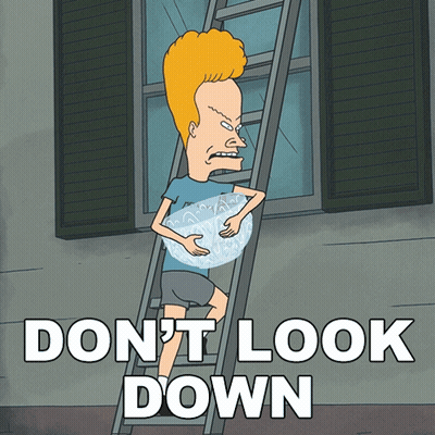 A Cartoon Of Beavis Carrying A Bowl Up A Ladder With The Words " Do N't Look Down " On The Bottom GIF