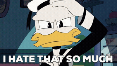 A Cartoon Of Donald Duck With The Words I Hate That So Much Above Him GIF