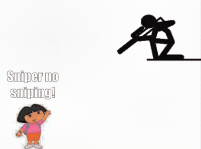 A Cartoon Of Dora And A Stick Figure With The Words Sniper No Sniping On The Bottom GIF