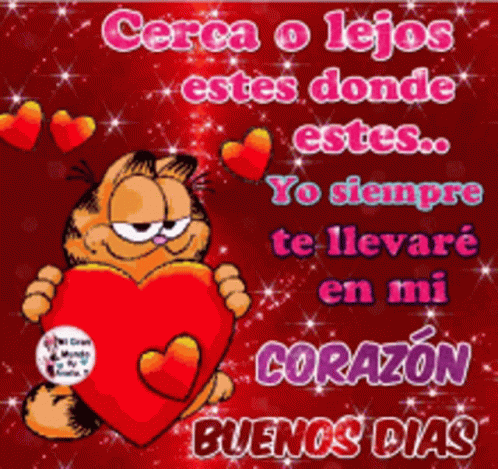 A Cartoon Of Garfield Holding A Red Heart With The Words Cerca O Lejos Estes Donde Estes GIF