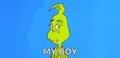 A Cartoon Of Grinch With A Blue Background And The Words `` My Boy '' . GIF
