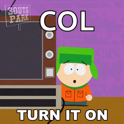 A Cartoon Of Kyle From South Park Says " Turn It On " GIF