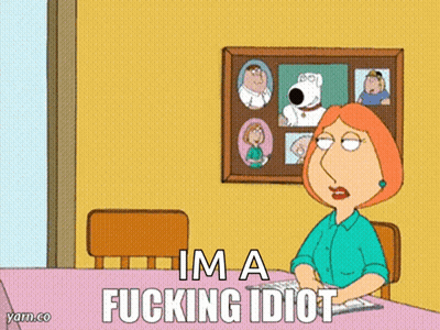 A Cartoon Of Lois Griffin Sitting At A Table Saying I 'M A Fucking Idiot .. GIF