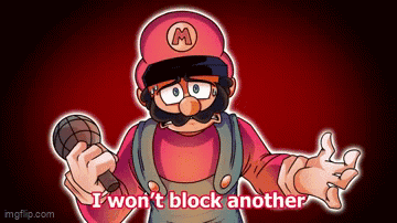 A Cartoon Of Mario Holding A Microphone And Saying I Won T Block Another GIF