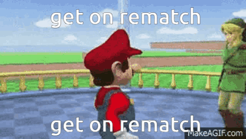 A Cartoon Of Mario With The Words Get On Rematch On The Bottom GIF