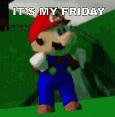 A Cartoon Of Mario With The Words It 'S My Friday Below Him GIF