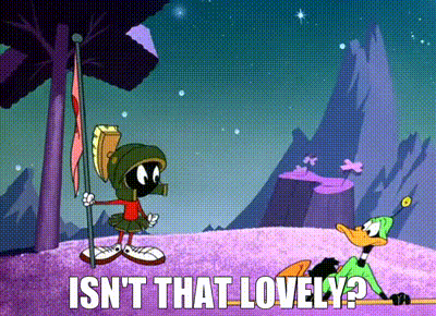 A Cartoon Of Marvin The Martian And A Duck With The Words `` Isn T That Lovely ? '' GIF