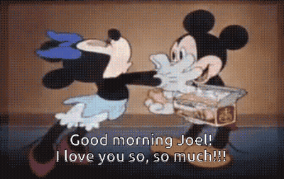 A Cartoon Of Minnie Mouse And Mickey Mouse Saying Good Morning Joel GIF