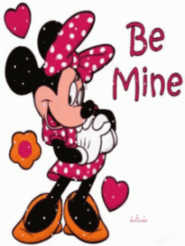 A Cartoon Of Minnie Mouse Saying Be Mine With Hearts Around Her GIF