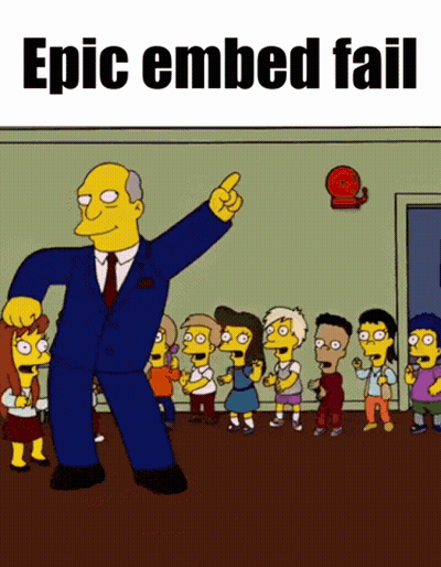 A Cartoon Of Mr. Simpson Pointing At A Group Of Children With The Words Epic Embed Fail GIF