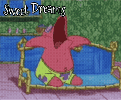 A Cartoon Of Patrick Star With His Mouth Wide Open And The Words Sweet Dreams Above Him GIF