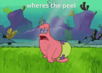 A Cartoon Of Patrick Star With The Words " Wheres The Peel " On The Bottom GIF