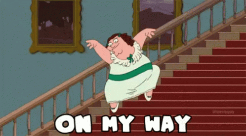 A Cartoon Of Peter Griffin Dancing On A Set Of Stairs With The Words On My Way Above Him GIF