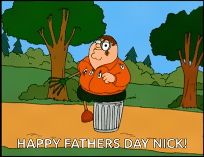 A Cartoon Of Peter Griffin Standing In A Trash Can With The Words Happy Fathers Day Nick Below Him GIF